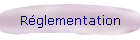 Rglementation