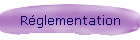 Rglementation